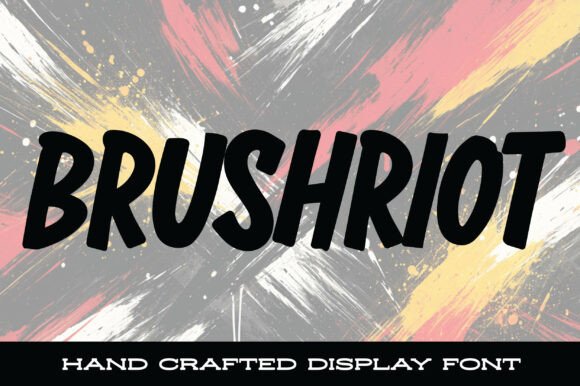 Brushriot: A Fearless Font for Bold Design