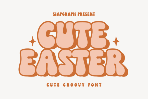 Cute Easter: The Friendly Display Font for Every Project
