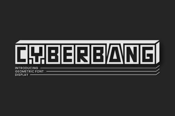 Cyberbang: The Futuristic Sans-Serif Font for Bold Design