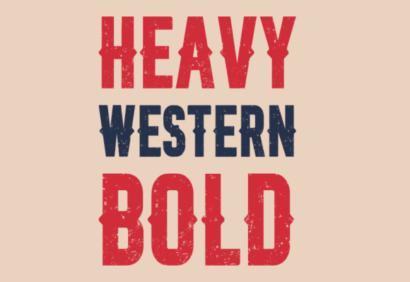Heavy Western Bold: A Typeface for Audacious Design