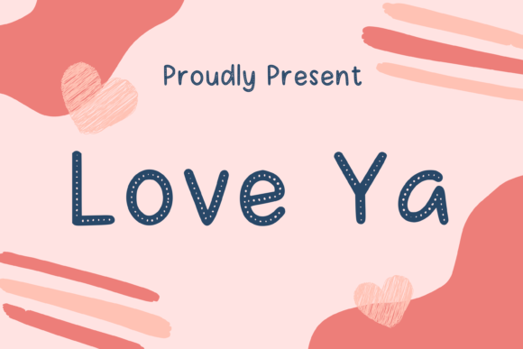 Love Ya: A Friendly and Curvy Display Font for Creative Projects
