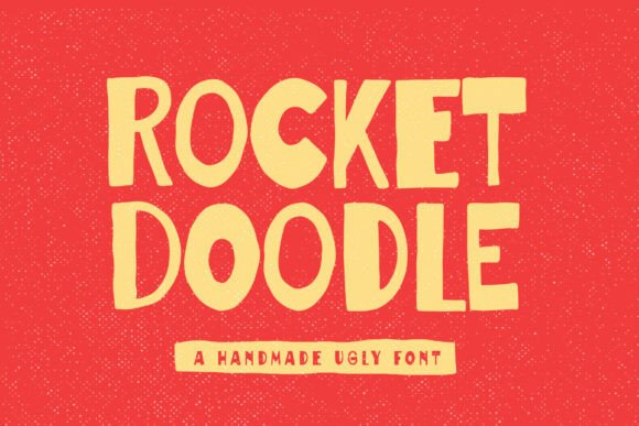 Rocket Doodle: A Handmade Font with Bold, Playful Character
