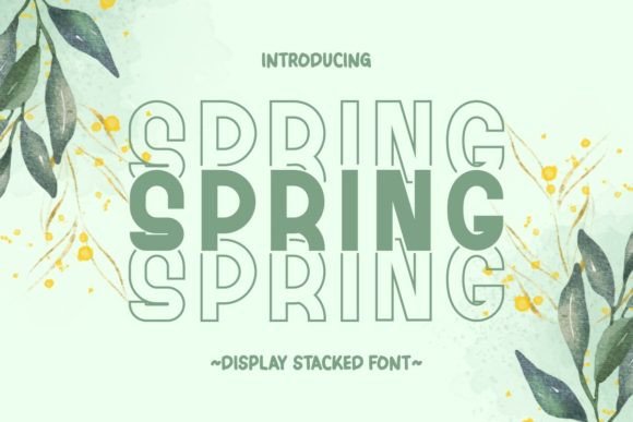 Spring Stacked: A Whimsical Display Font for Seasonal Designs