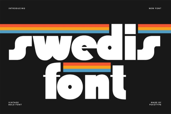 Swedis: A Bold Vintage Display Font with a Modern 80s Twist