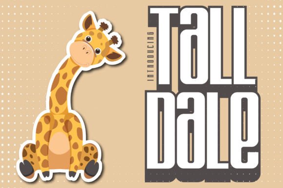 Tall Dale: A Sleek Display Font for Modern Designers